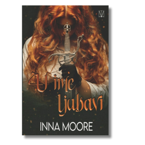 u ime ljubavi inna moore