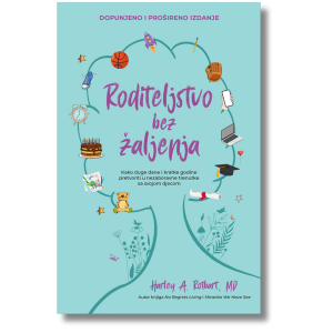 roditeljstvo bez zaljenja