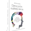 Djeca-jucer-roditelji-danas
