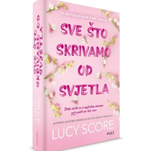 sve sto skrivamo od svjetla