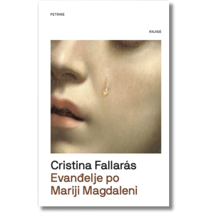 Cristina Fallaras - Evanđelje po Mariji Magdaleni