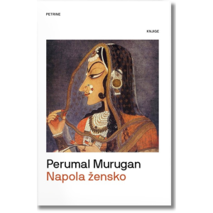 Perumal Murugan - Napola žensko