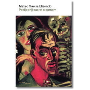 M. Garcia Elizondo - Posljednji susret s damom