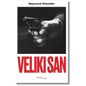 Raymond Chandler - Veliki san
