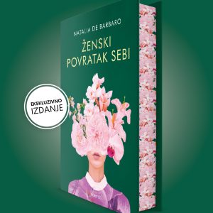 Ženski povratak sebi - Ekskluzivno izdanje