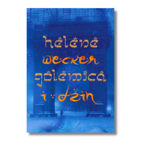 Helene Wecker - Golemica i Džin