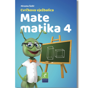 Matematika 4 - Cvrčkova vježbenica za školu